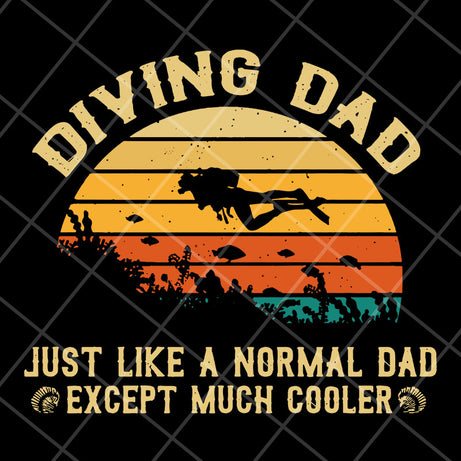 Diving dad svg, Fathers day svg, png, dxf, eps digital file FTD29042105