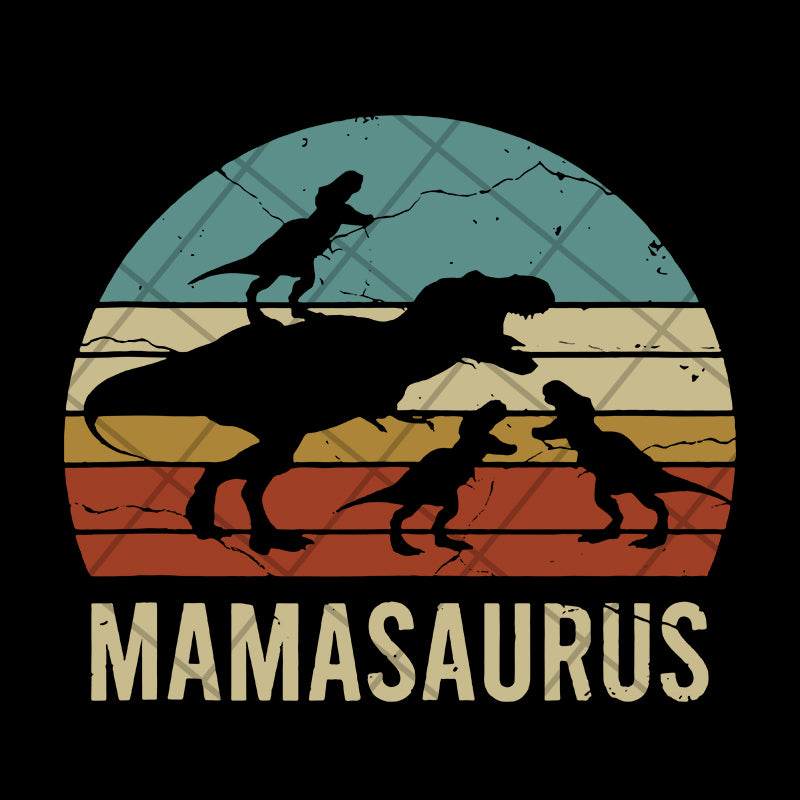 Mamasaurus svg, Mother's day svg, eps, png, dxf digital file MTD03042117