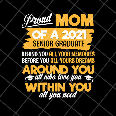 womens proud mom of a 2021 svg, Mother's day svg, eps, png, dxf digital file MTD23042150