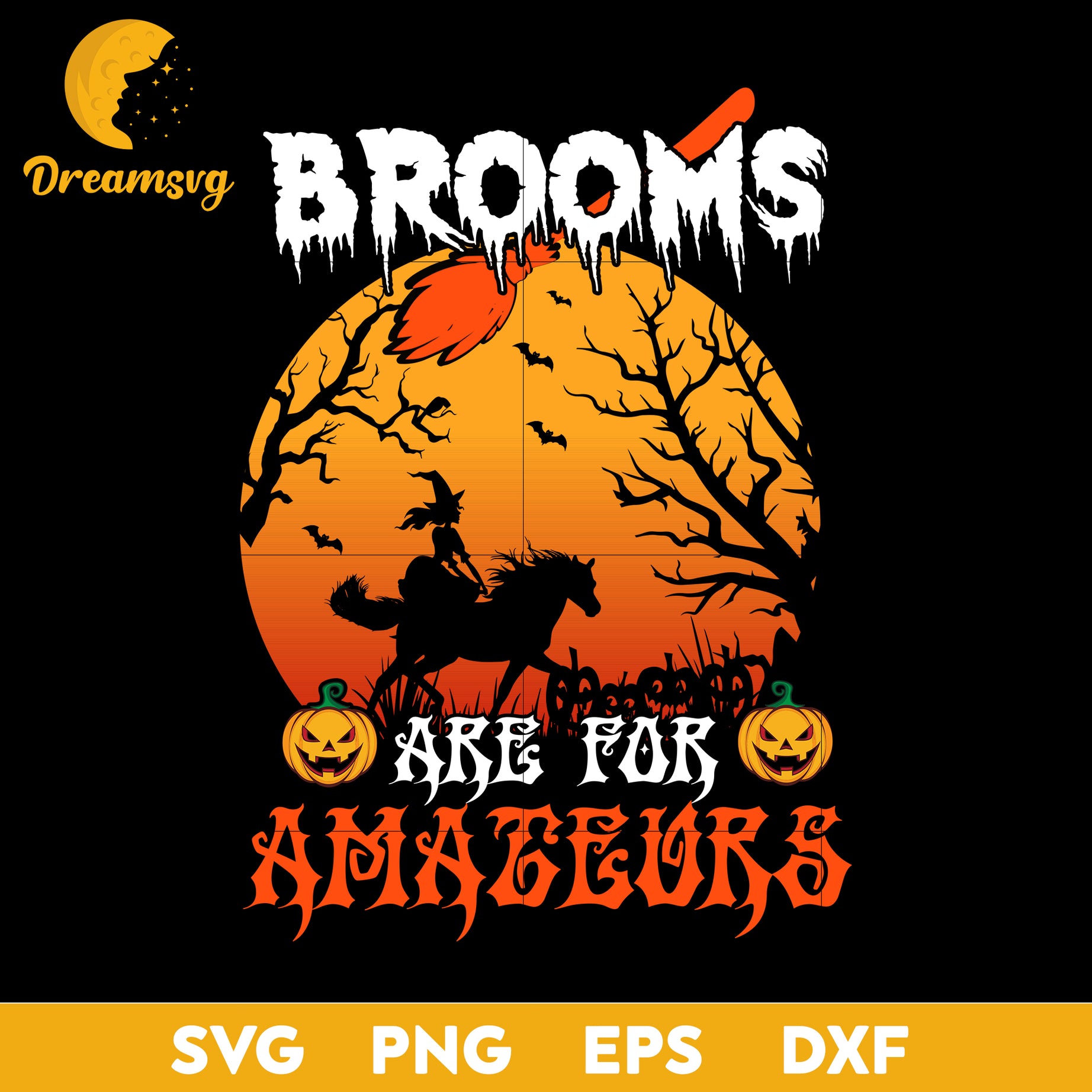 Brooms Are For Amateurs Halloween svg