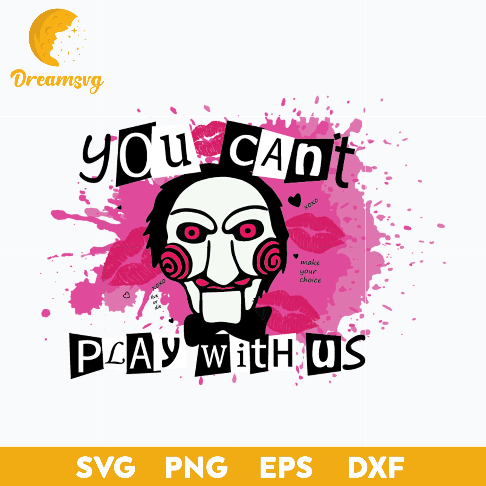 You Can't Play With Us, Jigsaw Svg, Halloween Svg, png, dxf, eps digital file.