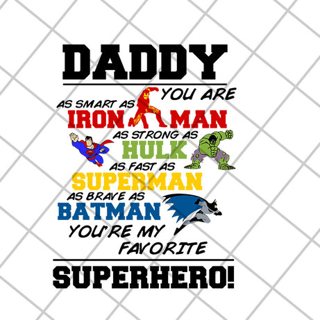 daddy superhero svg, png, dxf, eps digital file FTD06052122