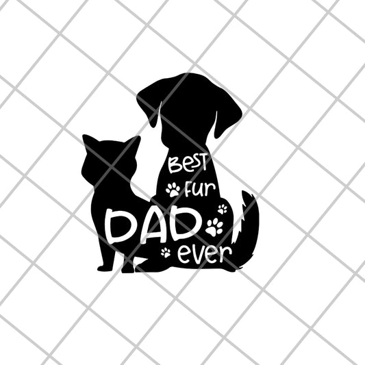Fur Dad Ever svg, png, dxf, eps digital file FTD10062124