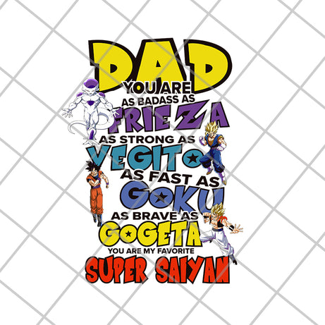 Dragon Ball Z inspired My Favorite Dad or Favourite Fathers day or Birthday svg, png, dxf, eps digital file FTD21052107
