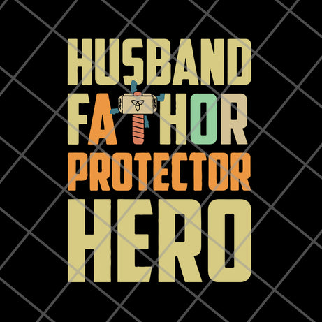 Husband father protector svg, png, dxf, eps digital file FTD04062118