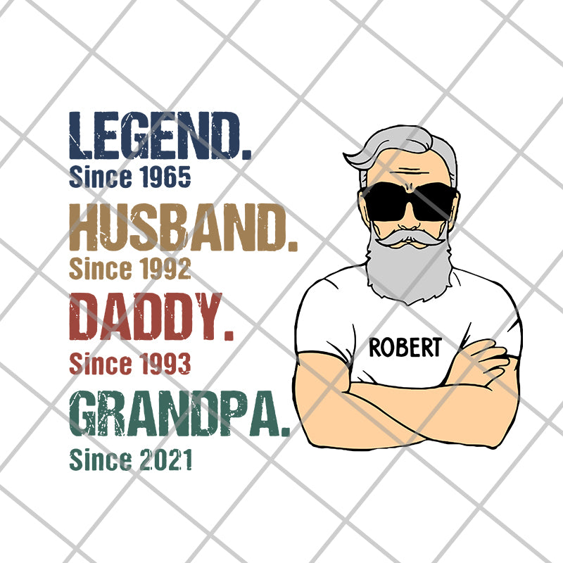 Legend Husband Daddy Grandpa Since svg, png, dxf, eps digital file FTD07062109