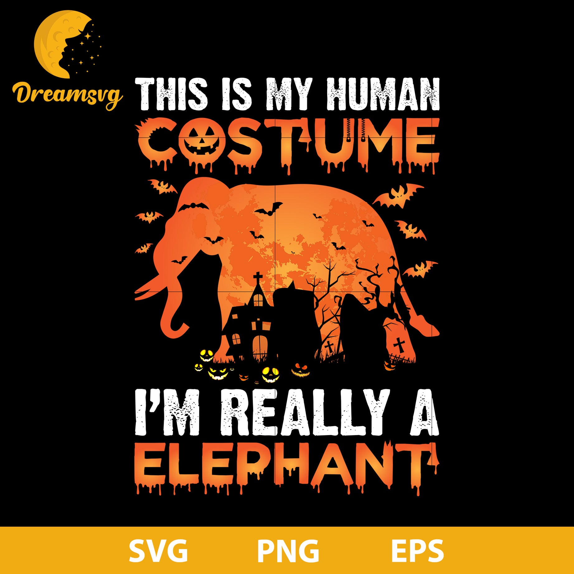 This Is My Human Costume I'm Really a Elephant svg, Halloween svg, png, dxf, eps digital file.