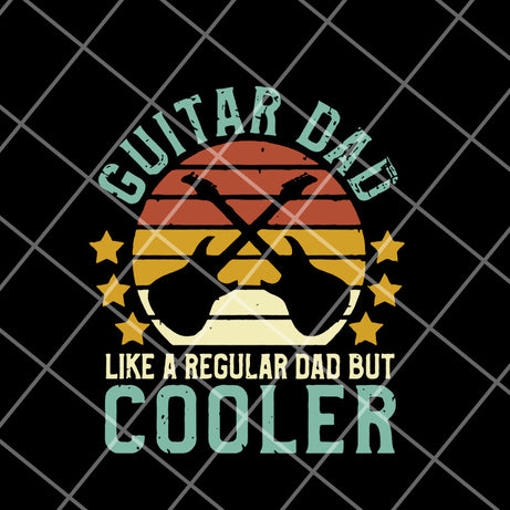 guitar dad svg, png, dxf, eps digital file FTD12052119