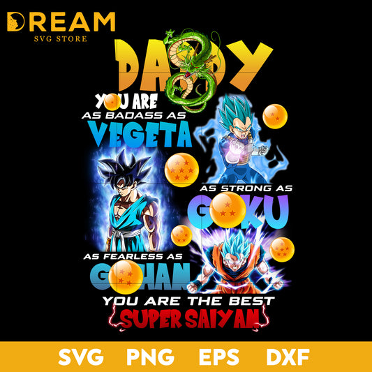 Daddy you are super saiyans png, digital file, fathers day png, holiday png