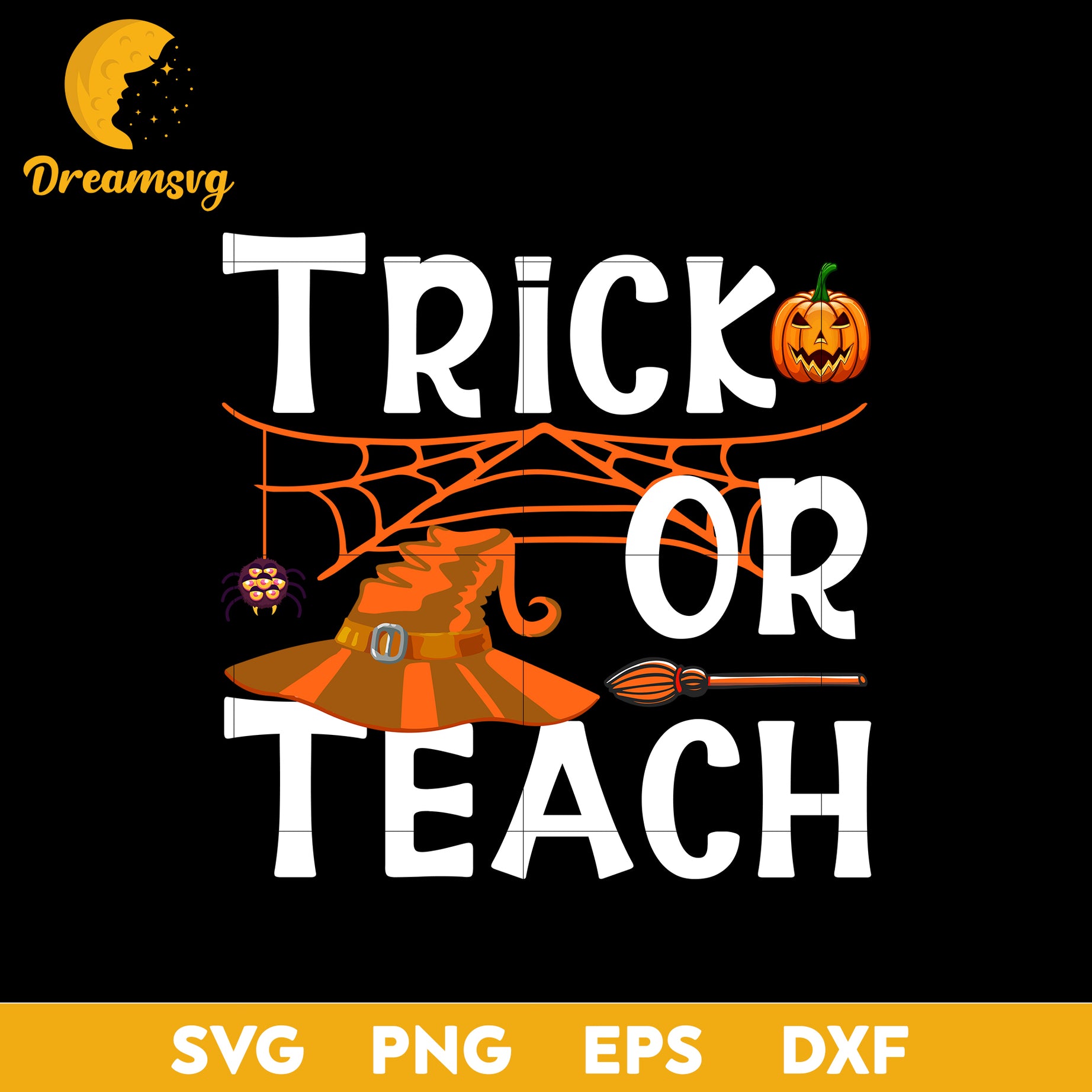 Trick or teach  svg, Halloween svg, png, dxf, eps digital file.