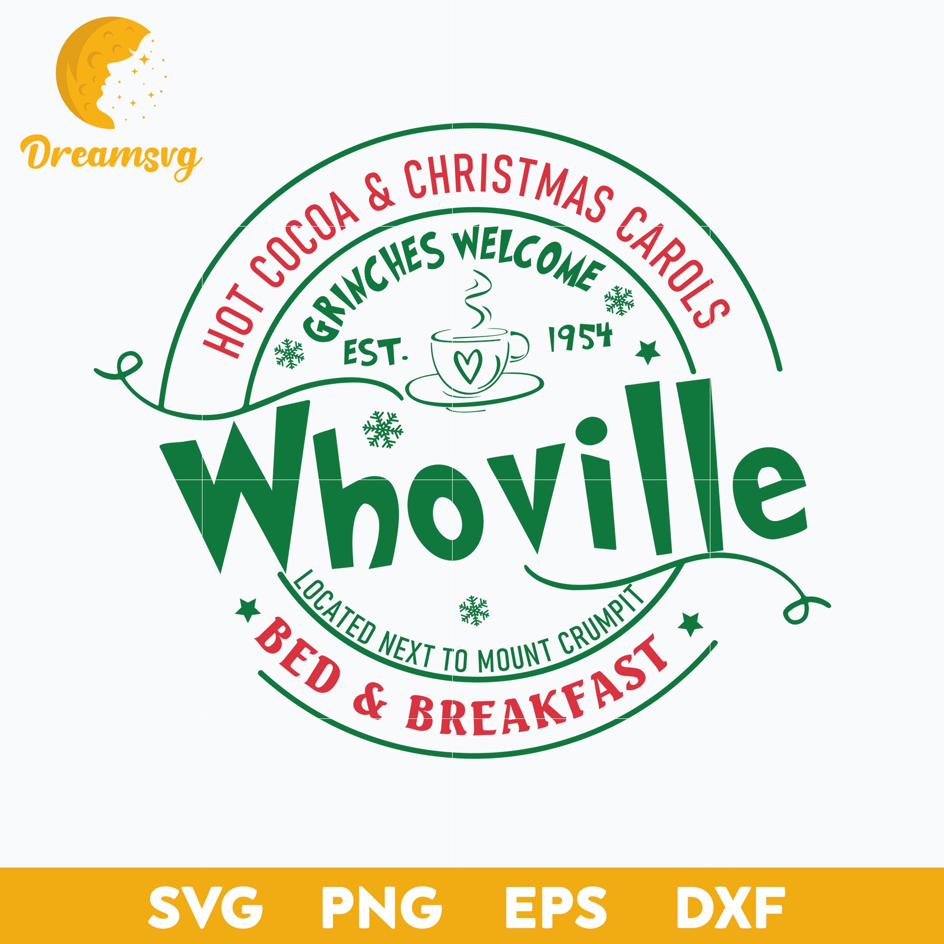 Whoville Bed And Breakfast Hot Cocoa And Christmas Carols SVG
