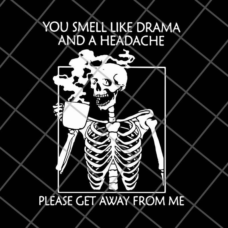  You smell like dram svg, png, dxf, eps digital file FN11062115
