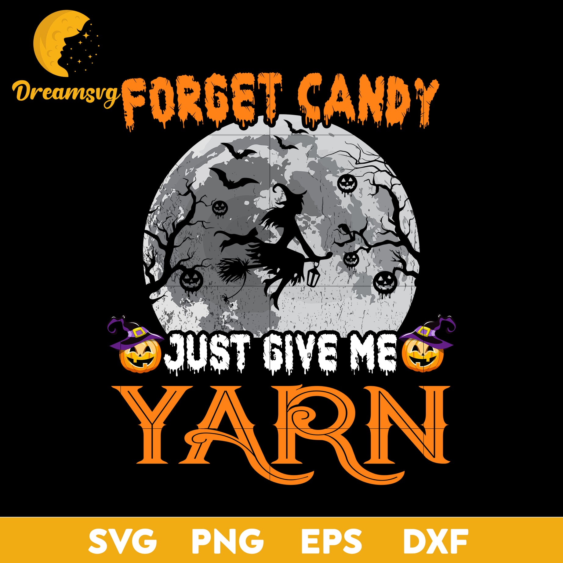 Forget candy just give me Yarn halloween svg, Halloween svg, png, dxf, eps digital file.