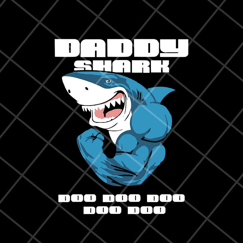 daddy shark svg, png, dxf, eps digital file FTD15052116