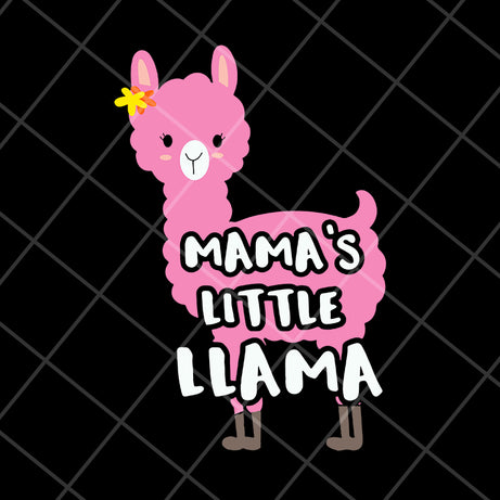 mama's little llama svg, Mother's day svg, eps, png, dxf digital file MTD13042105