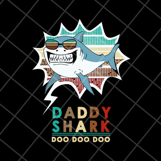 daddy shark doo doo doo svg, png, dxf, eps digital file FTD06052118 FTD06052118