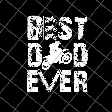 Best dad ever svg, eps, png, dxf digital file FTD01062108
