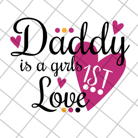Daddy is a girl love svg, Fathers day svg, png, dxf, eps digital file FTD29042108