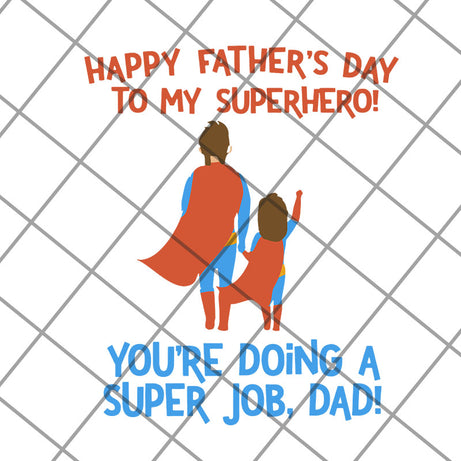 happy father's day svg, png, dxf, eps digital file FTD14052111