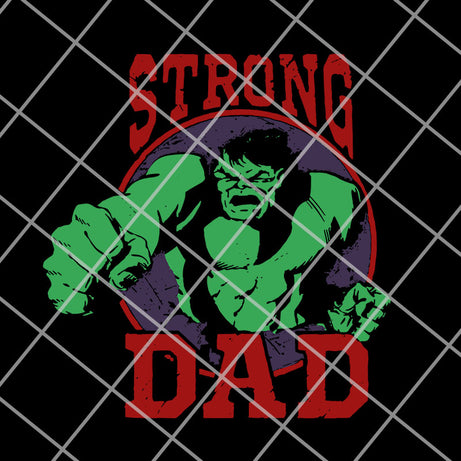 Marvel Hulk Strong Dad svg, png, dxf, eps digital file FTD14052101