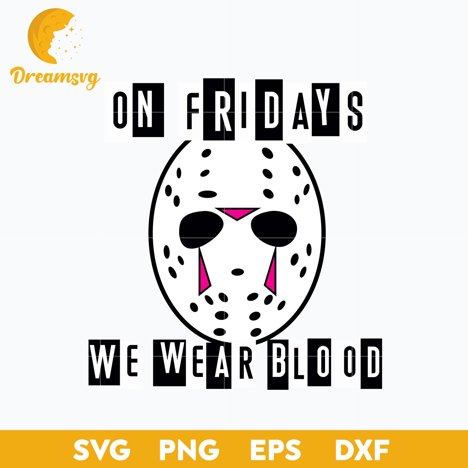 On Friday's We Wear Blood Svg, Jason Voorhees Svg, Halloween Svg, png, dxf, eps digital file.