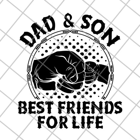 dad and Son Best Friends For Life svg, png, dxf, eps digital file FTD29052105