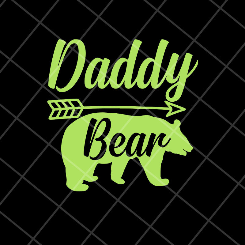 Daddy bear svg, Fathers day svg, png, dxf, eps digital file FTD28042115