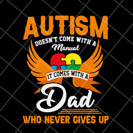 autism dad svg, png, dxf, eps digital file FTD07052115