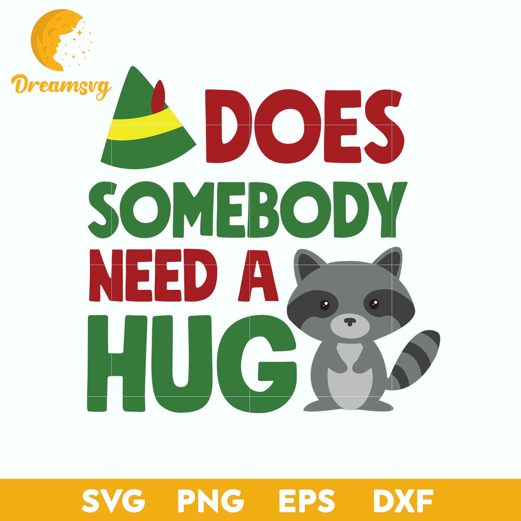 Does Somebody Need A Hug SVG, Christmas SVG.