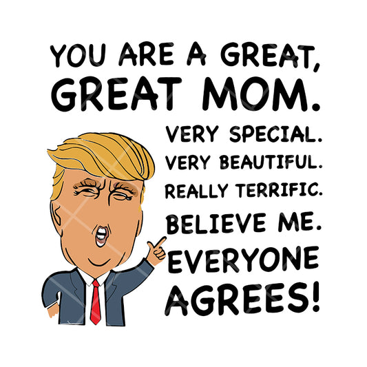 You are a great, Great mom svg, Mother's day svg, eps, png, dxf digital file MTD05042119