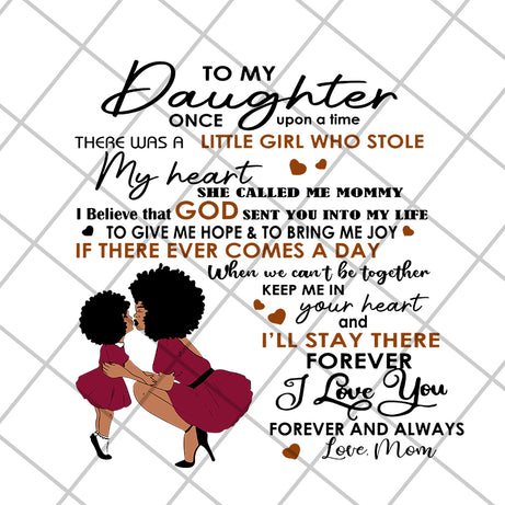 To my daughter quotes svg, mothers day quotes svg, Mother's day svg, eps, png, dxf digital file MTD05042135