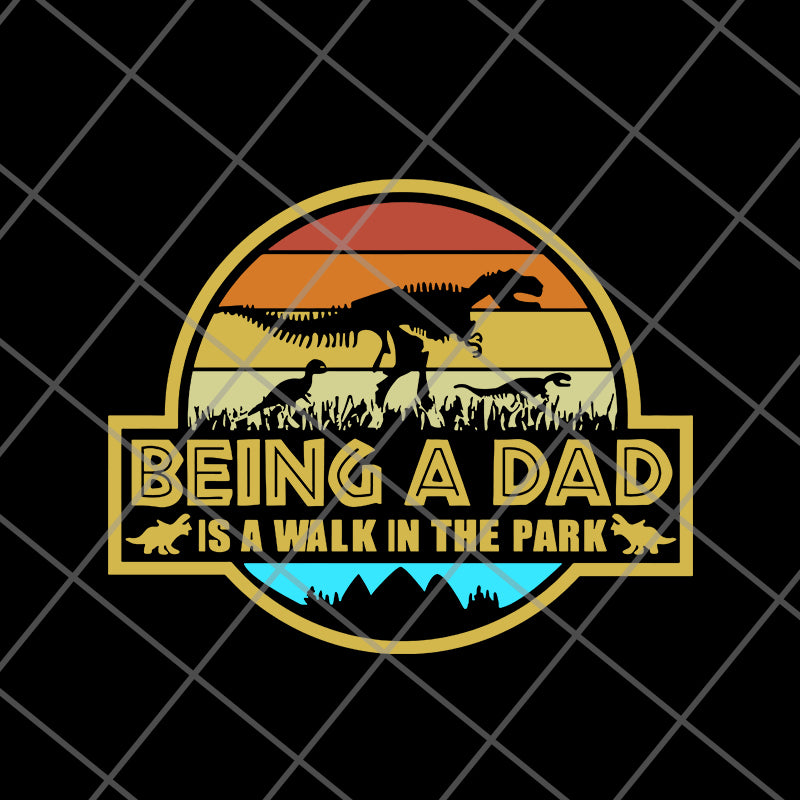 being a dad svg, png, dxf, eps digital file FTD20052113