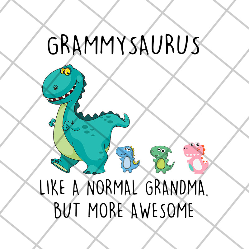 Grammy saurus svg, Mother's day svg, eps, png, dxf digital file MTD02042113
