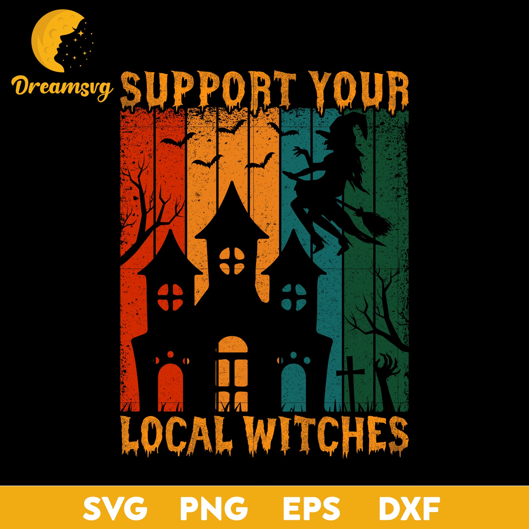 Support your local witches svg, Halloween svg, png, dxf, eps digital file.