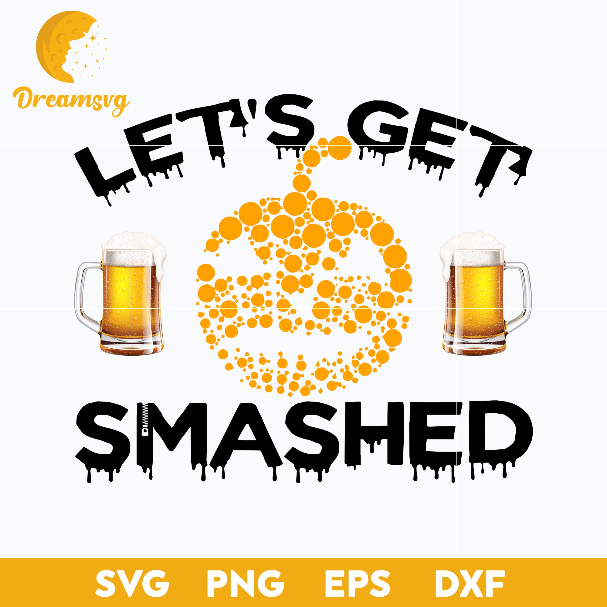 Let's get smashed svg, Halloween svg, png, dxf, eps digital file ...