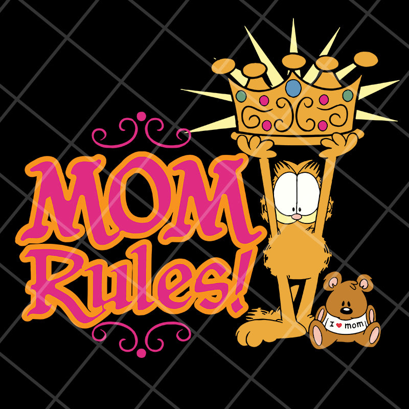 Mom rules svg, Mother's day svg, eps, png, dxf digital file MTD13042126