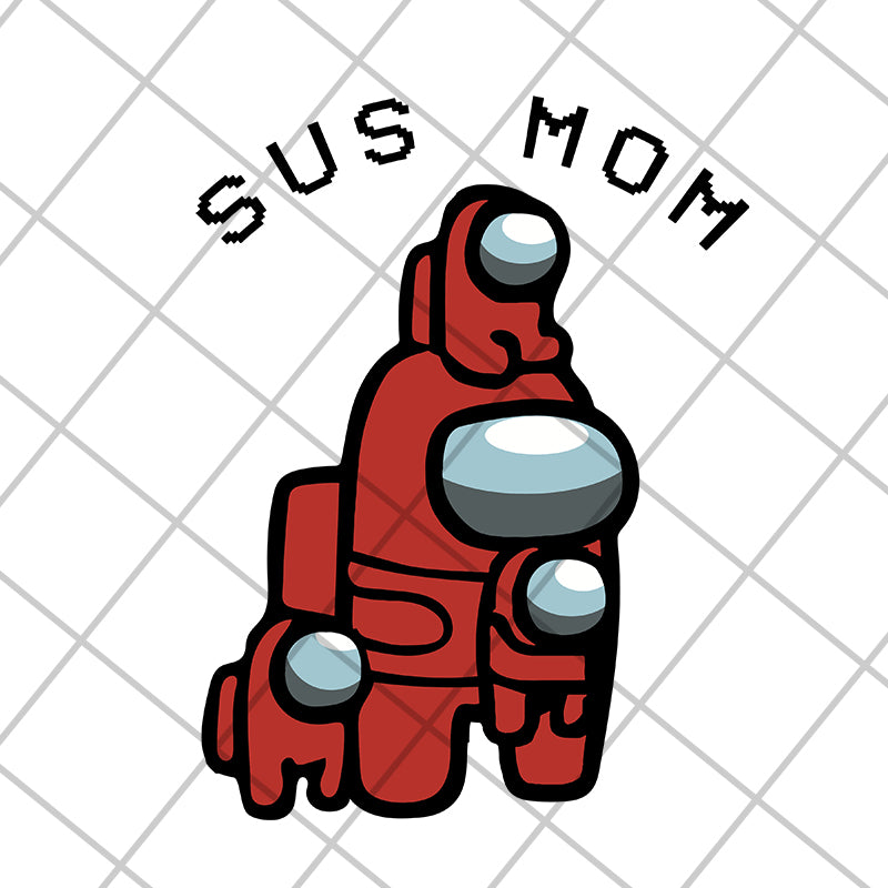 Sus mom svg, Mother's day svg, eps, png, dxf digital file MTD04042117