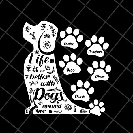 life a with dogs svg, Mother's day svg, eps, png, dxf digital file MTD08042105