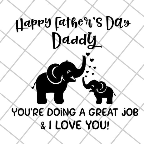 Happy fathers day daddy svg, Fathers day svg, png, dxf, eps digital file FTD29042115