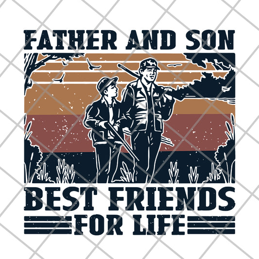 Father and Son Best Friends For Life svg, png, dxf, eps digital file FTD29052102