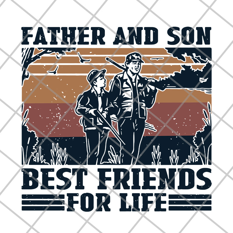Father and Son Best Friends For Life svg, png, dxf, eps digital file FTD29052102