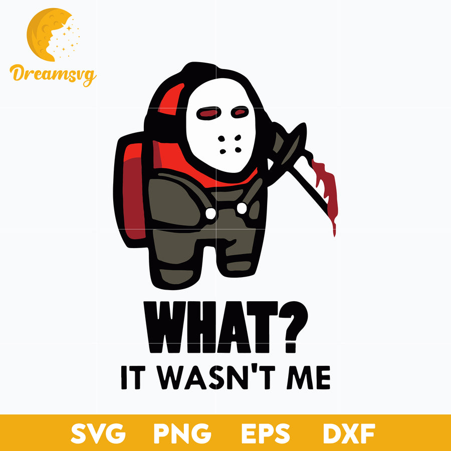 Among Us It Wasn't Me Red Jason svg