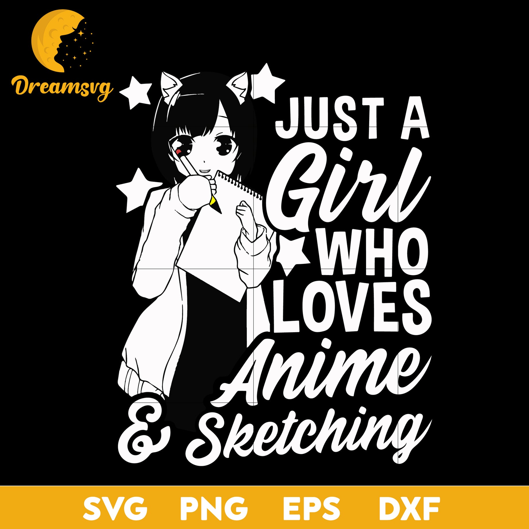 Anime Girl Just A Girl Who Loves Anime And Sketching Svg, Anime Svg, Anime Girl Svg, Loves Anime Svg, Love Sketching Svg, file for cricut ,Anime svg, png, eps, dxf digital download