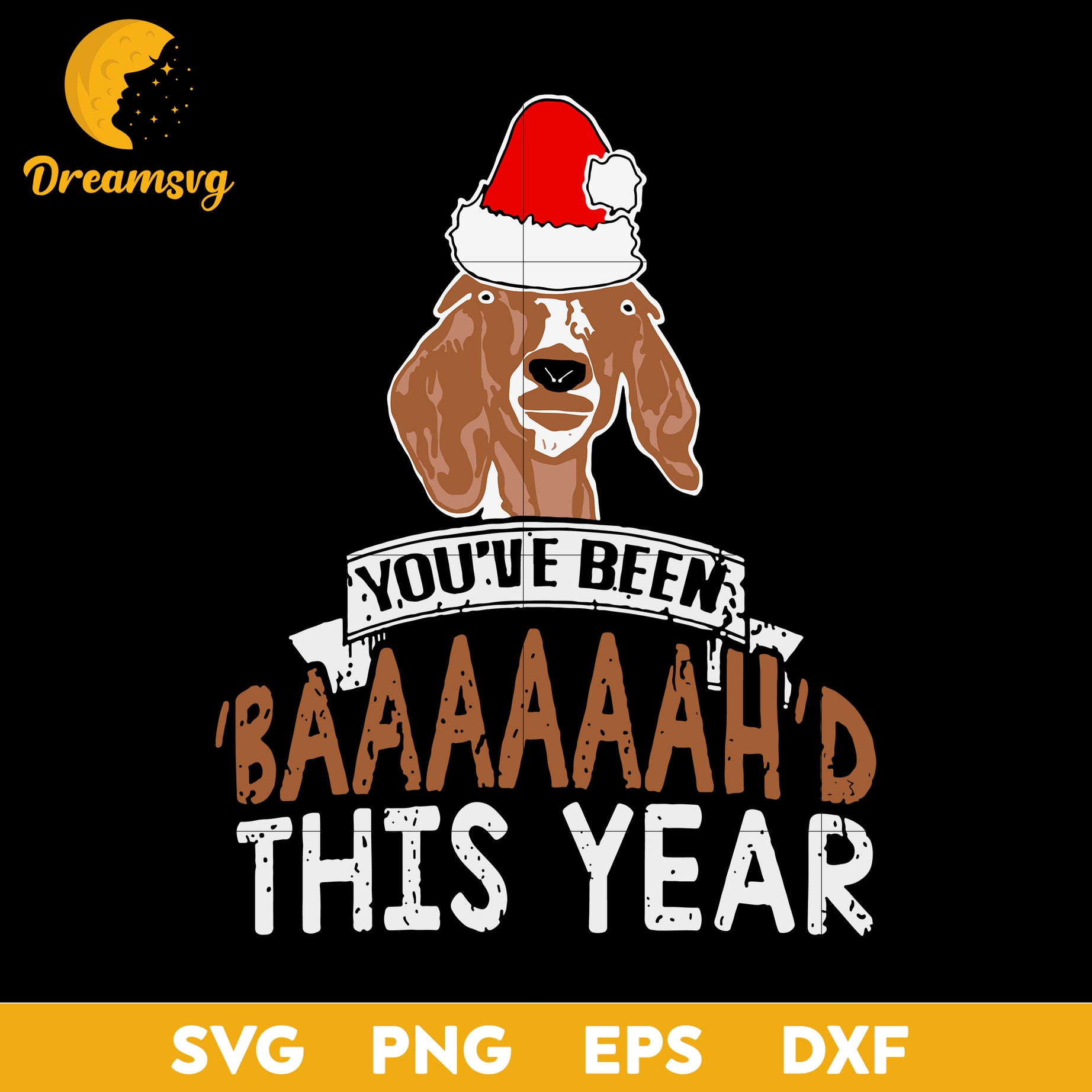You've Been Baaaaaah'd This Year Svg, Funny Svg, Png, Dxf, Eps Digital File.
