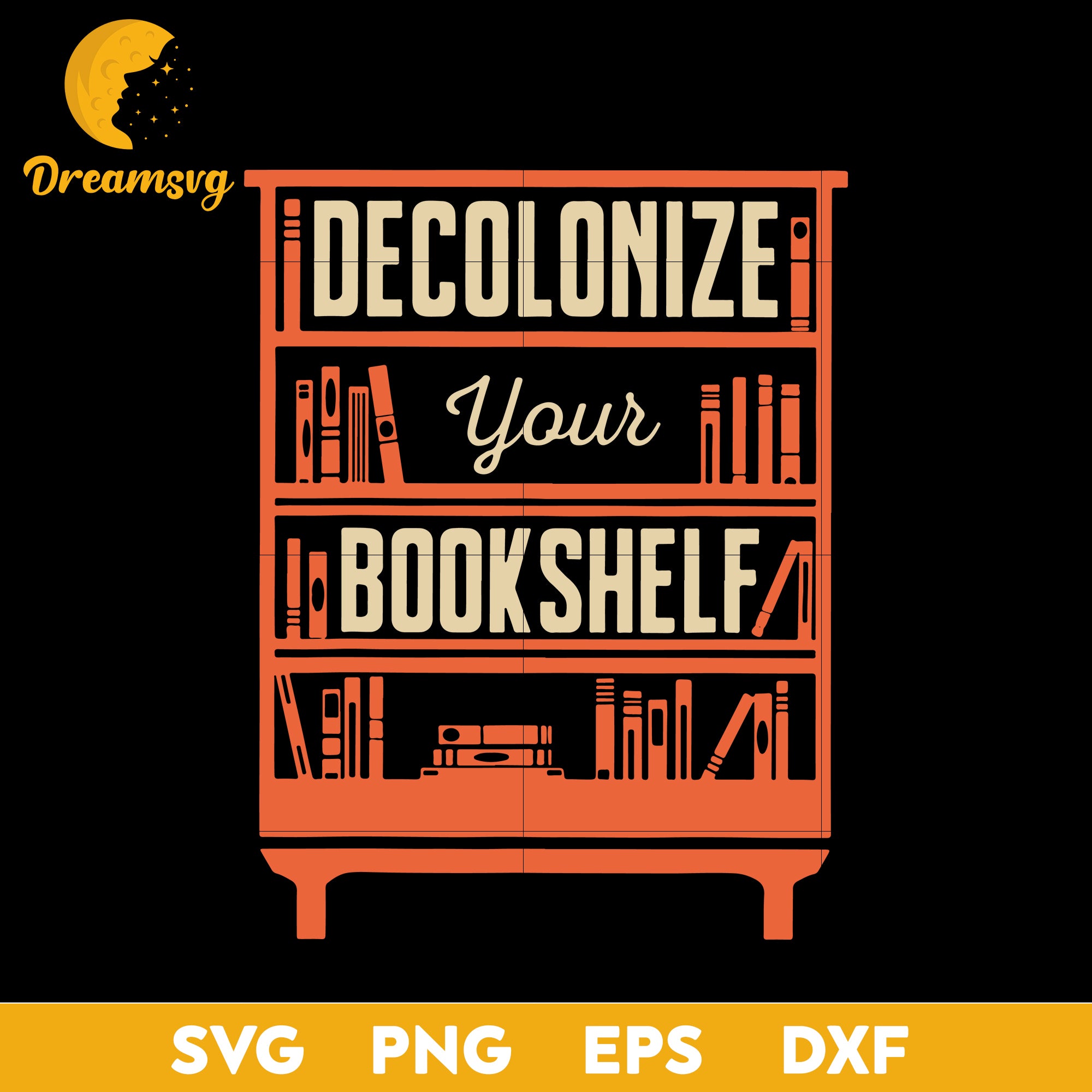 Books Decolonize Your Bookshelf svg