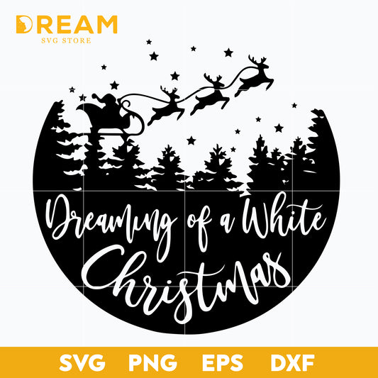 Dreaming of a white christmas svg, Christmas svg, png, dxf, eps digital file CRM1111203L