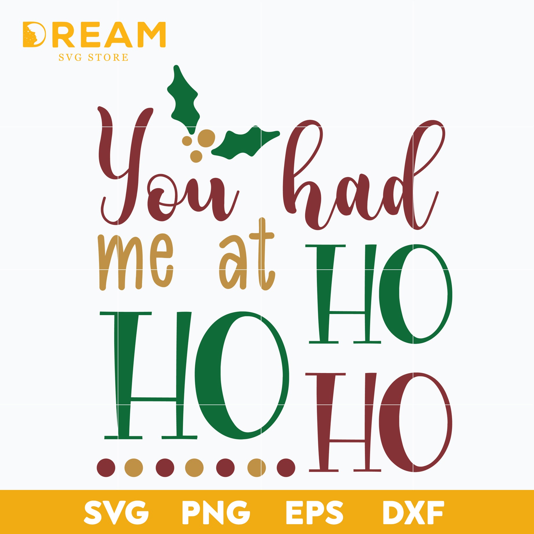 You had me at ho ho ho svg, Christmas svg, png, dxf, eps digital file CRM12122037L