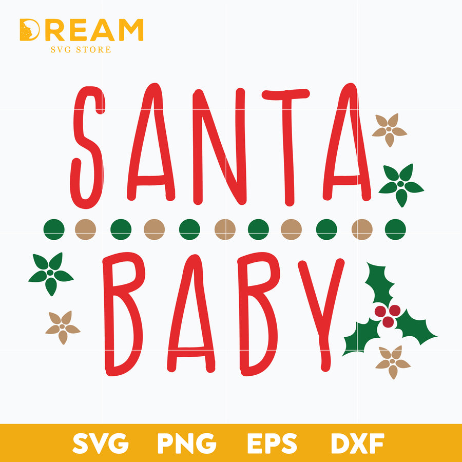 Santa baby svg, Christmas svg, png, dxf, eps digital file CRM12122042L
