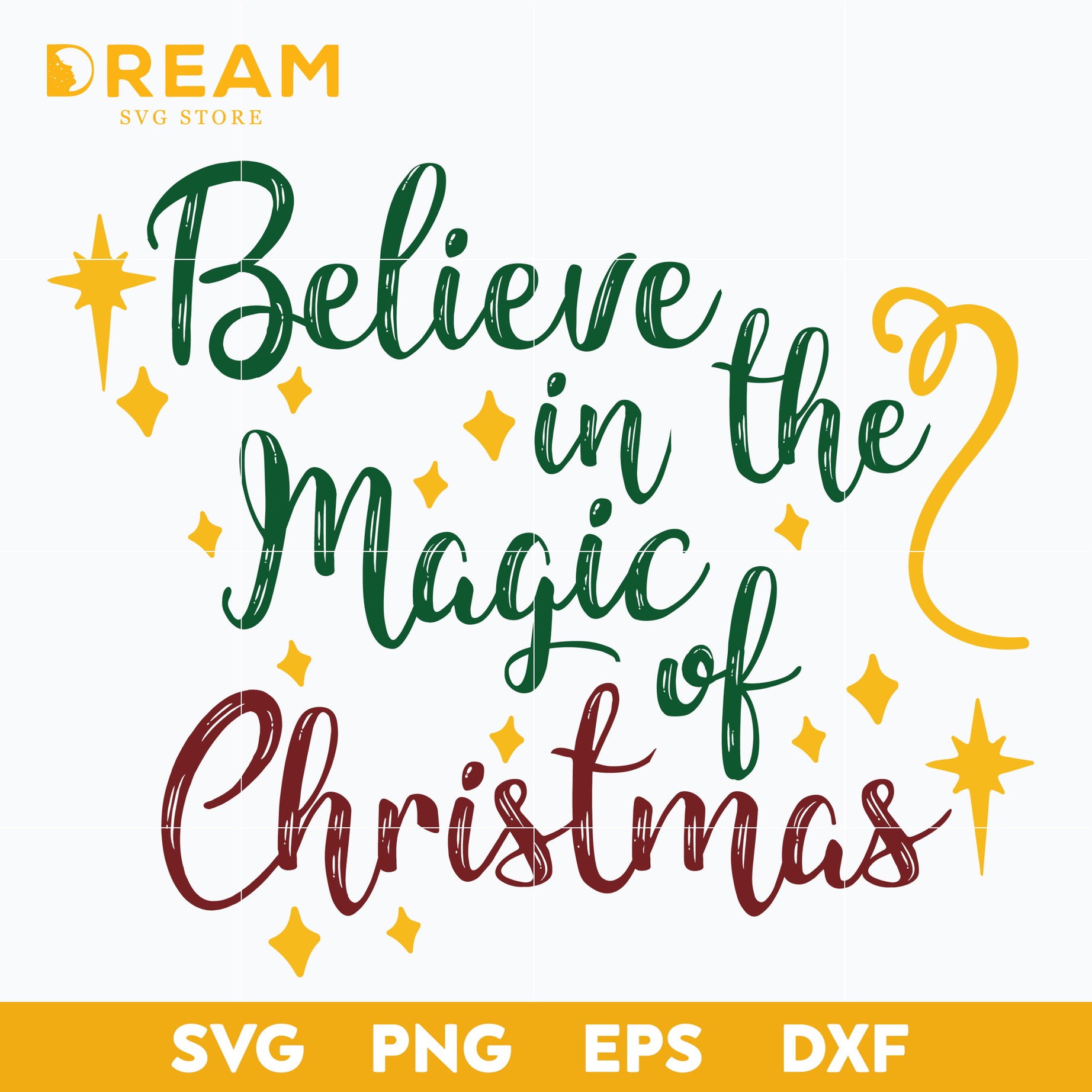 Believe in the magic of christmas svg
