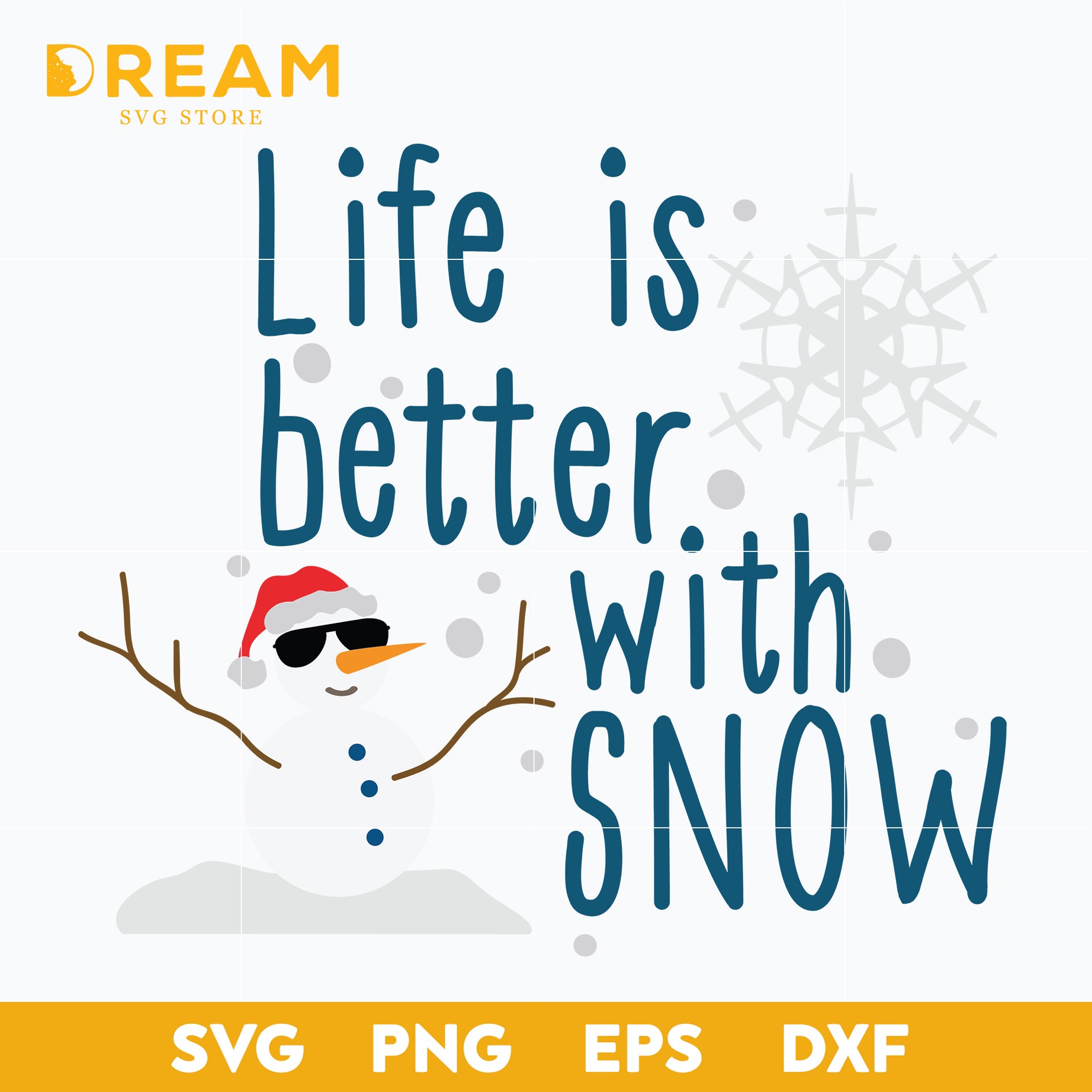 Life is better with snow svg, Christmas svg, png, dxf, eps digital file CRM12122051L